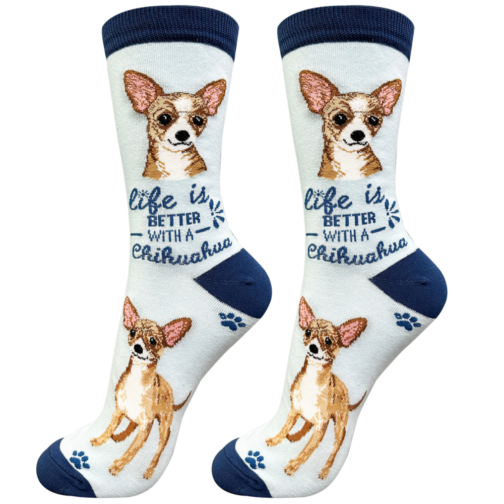 Life is better with a Fawn Chihuahua Dog Socks