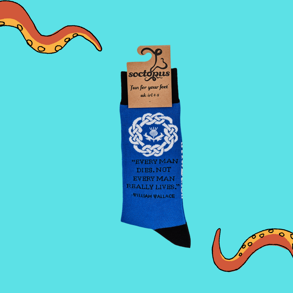 
                  
                    A pair of socks depicting a quote from William Wallace. Blue legs, black cuff, heel and toe. In Soctopus Packaging.
                  
                