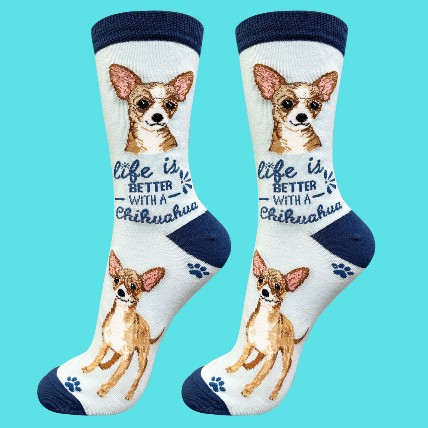 Life is better with a Fawn Chihuahua Dog Socks