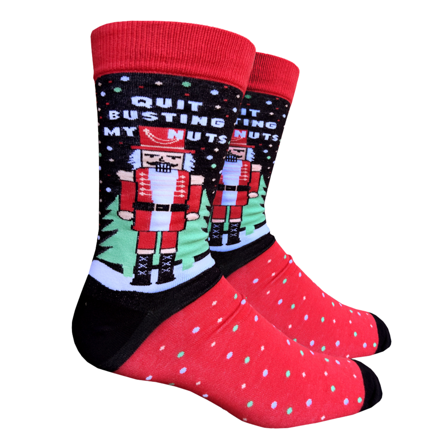 Quit Busting My Nuts Slogan Socks. A pair of socks featuring a Christmas nutcracker. Red legs. Black toe cuff and heel. 