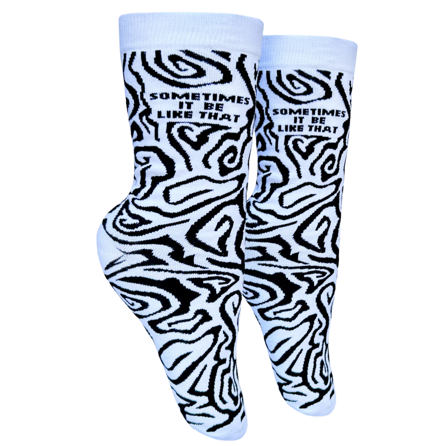 Sometimes It Be Like That Socks - Small